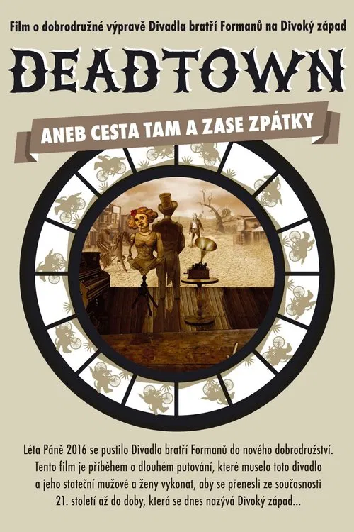 Deadtown aneb Cesta tam a zase zpátky poster