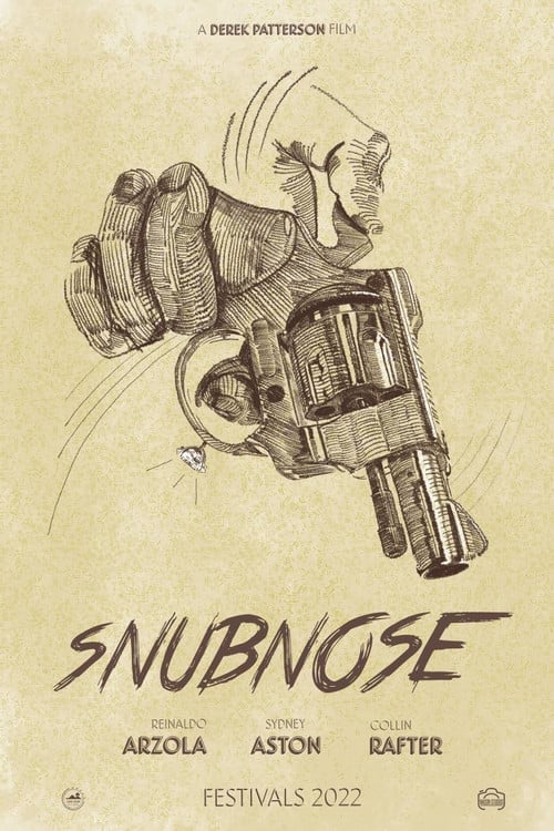 Snub Nose poster