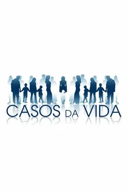 Casos da Vida poster