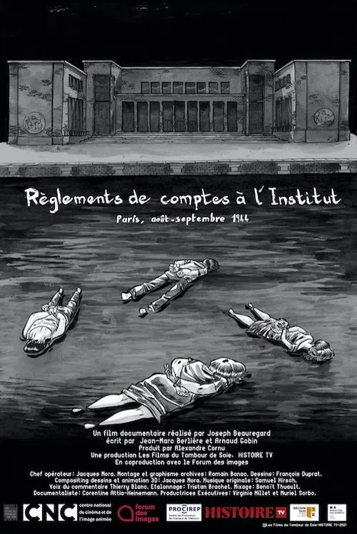 Règlements de comptes à l'institut : Paris, août-septembre 1944 poster