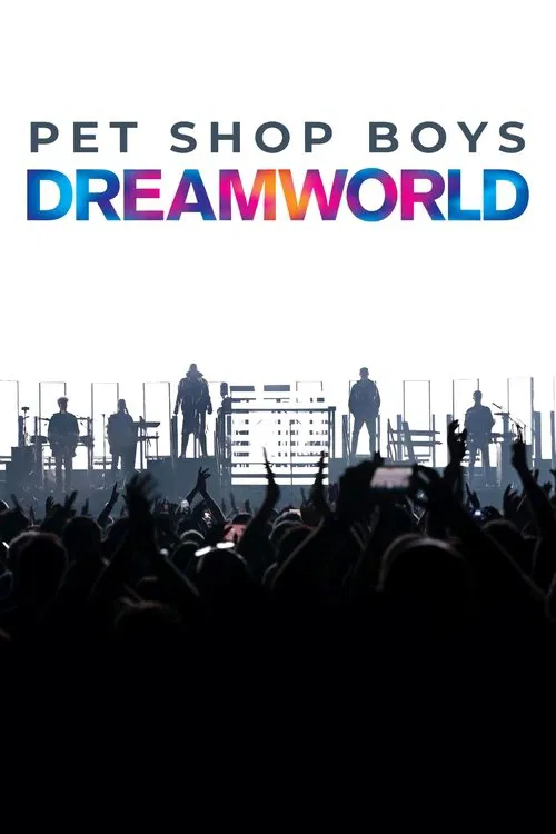 Pet Shop Boys Dreamworld: The Greatest Hits Live at the Royal Arena Copenhagen poster