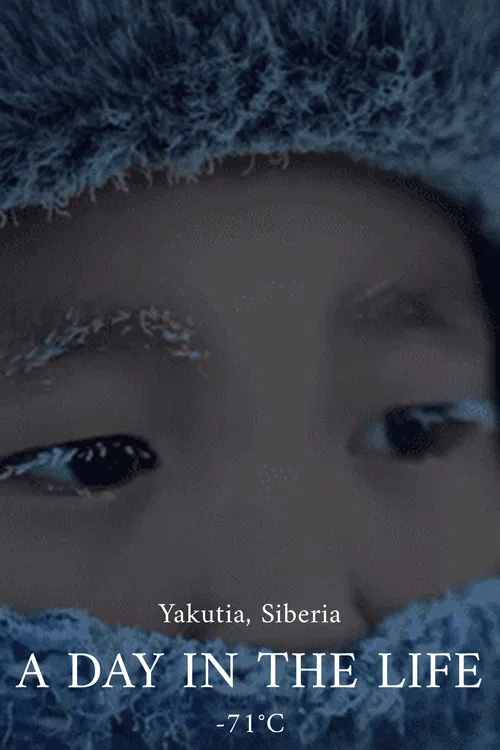 One Day in the Coldest Village on Earth - Yakutia, Siberia poster