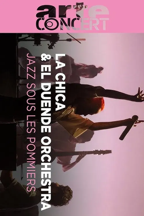 La Chica & El Duende Orchestra @ Jazz sous les Pommiers 2024 poster