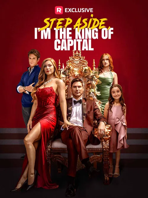 Step Aside, I'm the King of Capital poster
