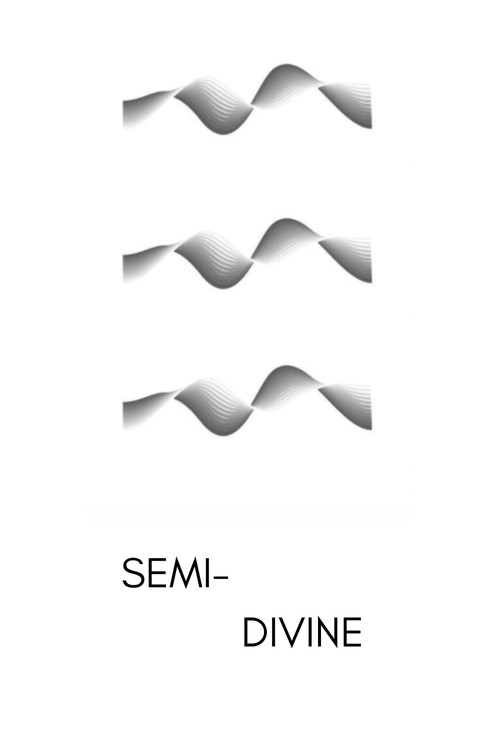 Semi-Divine poster