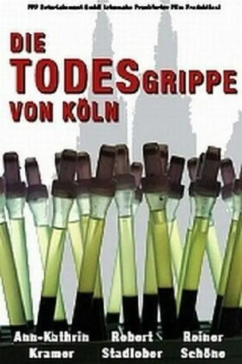 Die Todesgrippe von Köln poster