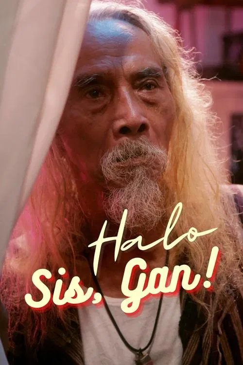 Halo, Sis, Gan! poster