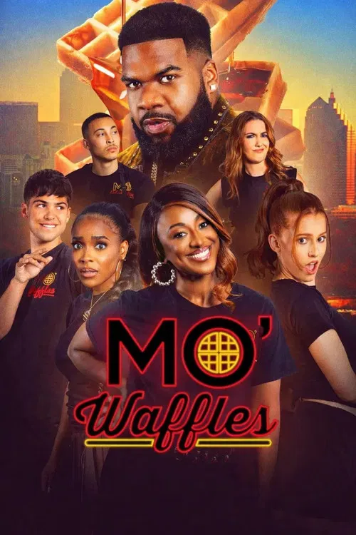 Mo' Waffles poster