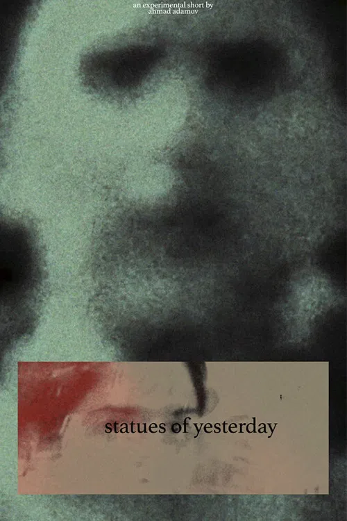 dünənin heykəlləri poster