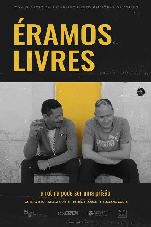 Éramos Livres poster