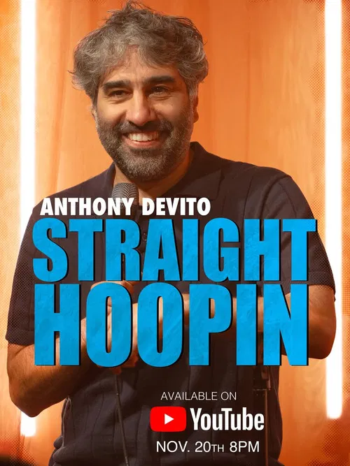 Anthony DeVito: Straight Hoopin poster
