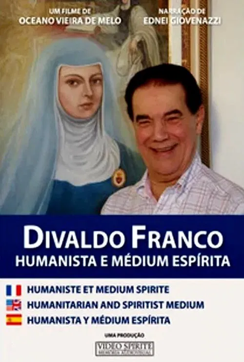 Divaldo Franco - Humanista e Médium Espírita poster