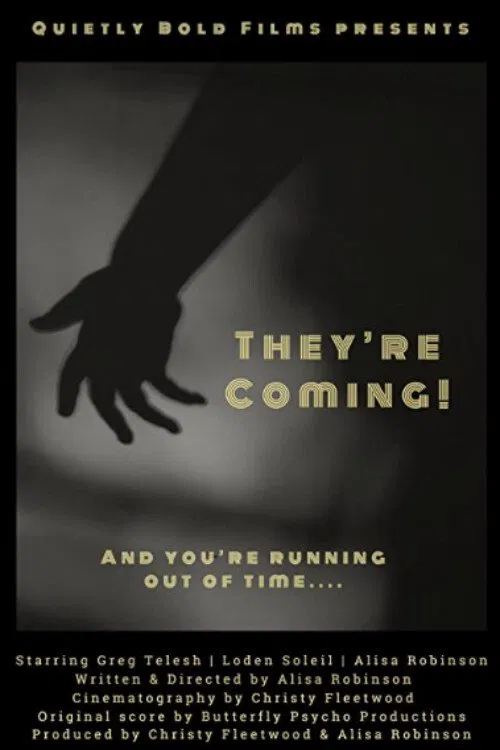 They're Coming! poster