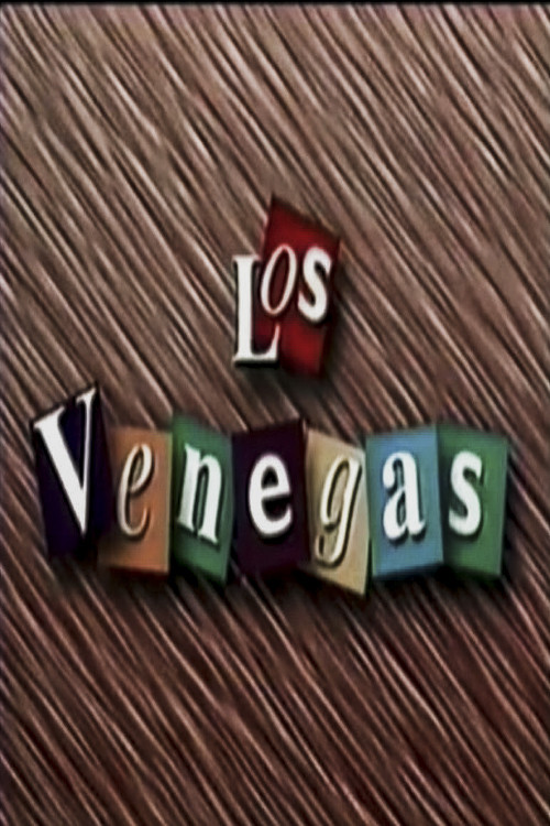 Los Venegas poster