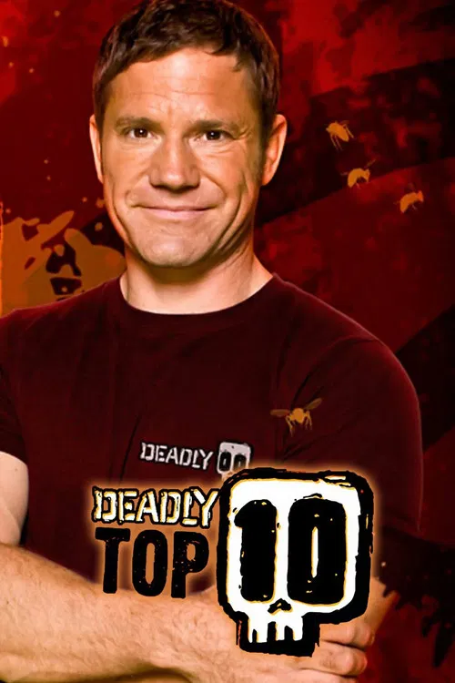 Steve Backshall's Deadly Top 10 poster