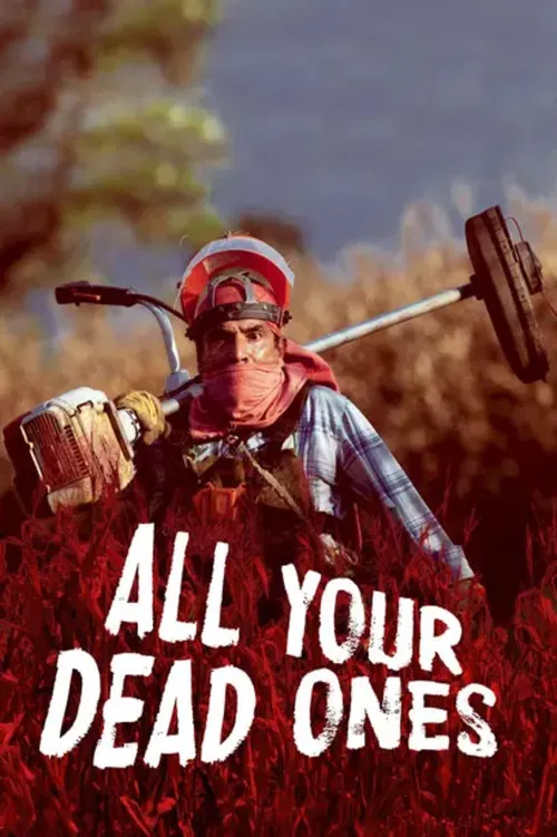 All Your Dead Ones poster