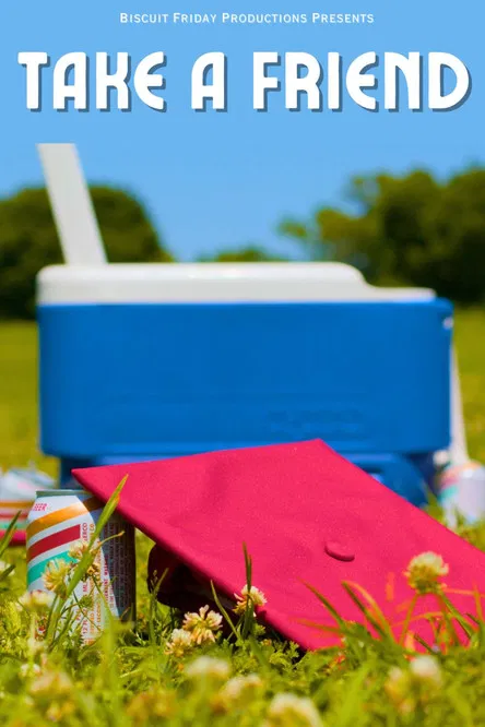 Take A Friend poster