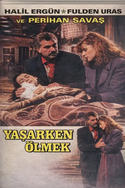 Yaşarken Ölmek poster