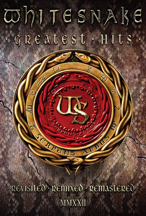 Whitesnake: Greatest Hits (Revisited Remixed Remastered MMXXII) poster
