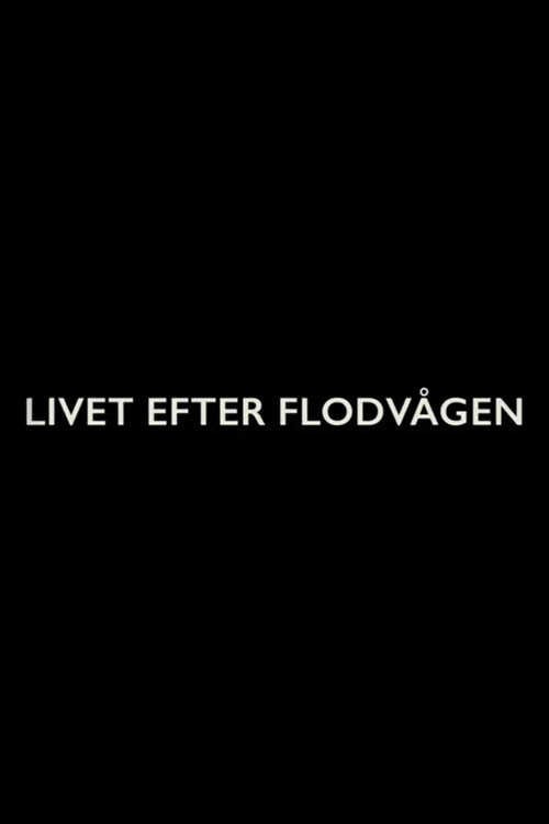 Livet efter flodvågen poster