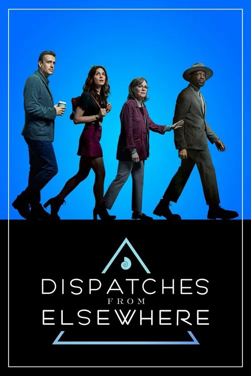 Dispatches from Elsewhere poster