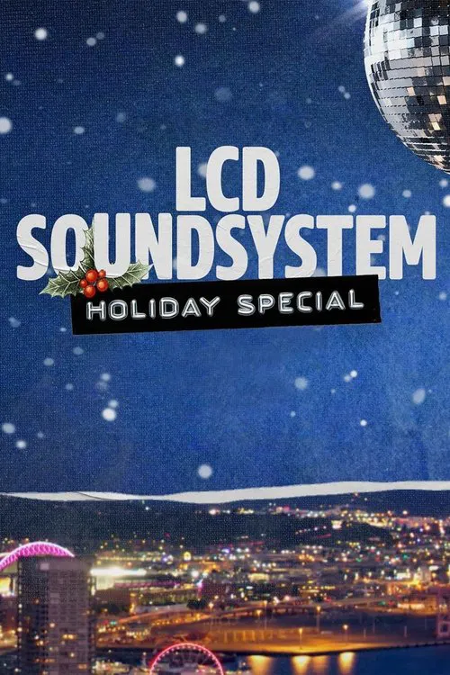 LCD Soundsystem Holiday Special poster