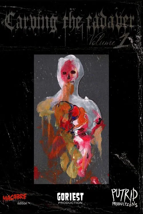 Carving the Cadaver Vol 1 poster