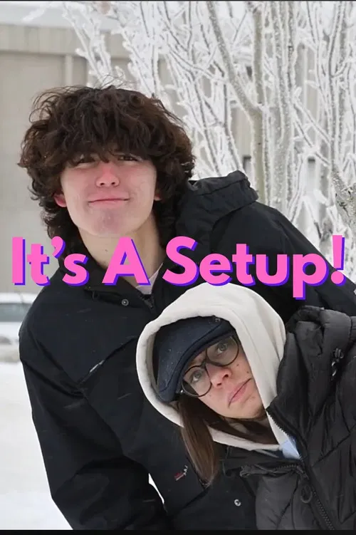 It's A Setup! poster