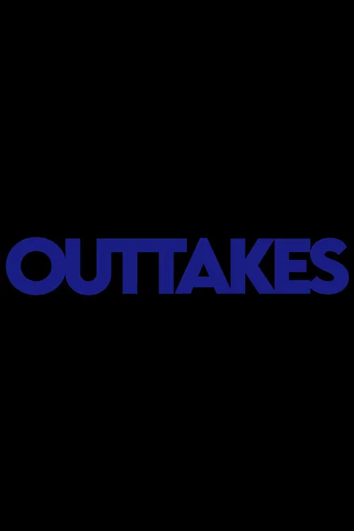 Outtakes poster
