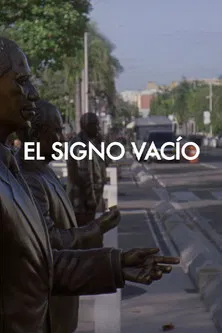 El Signo Vacío poster
