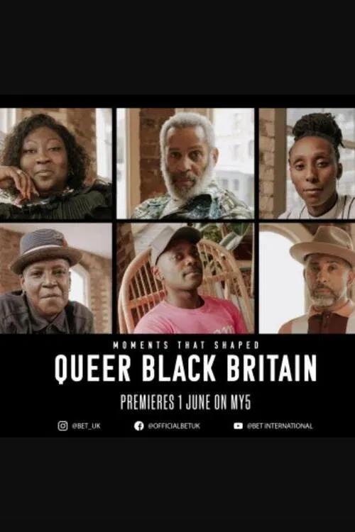 Moments That Shaped Queer Black Britain poster