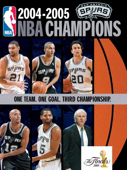 2004-2005 NBA Champions - San Antonio Spurs poster