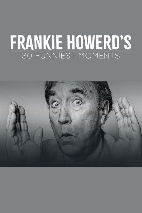 Frankie Howerd’s 30 Funniest Moments poster