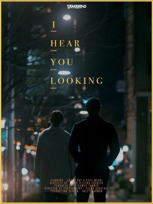 I Hear You Looking poster