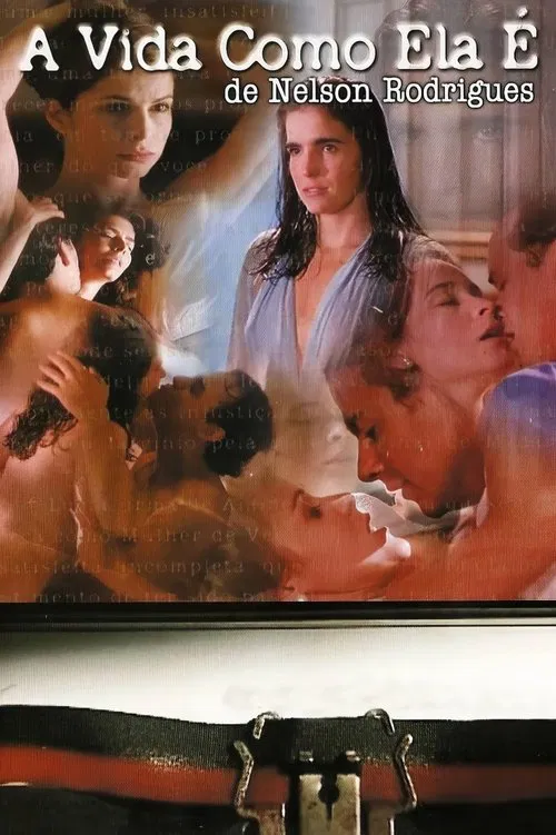 A Vida Como Ela É... poster