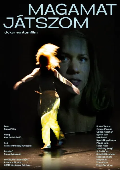 Magamat játszom poster