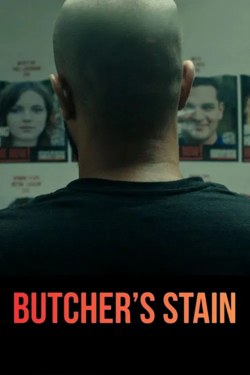 Butcher's Stain poster