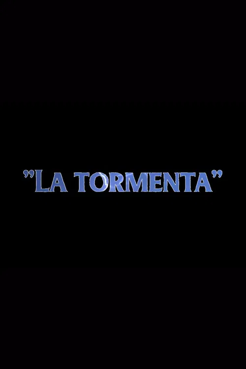 La tormenta poster