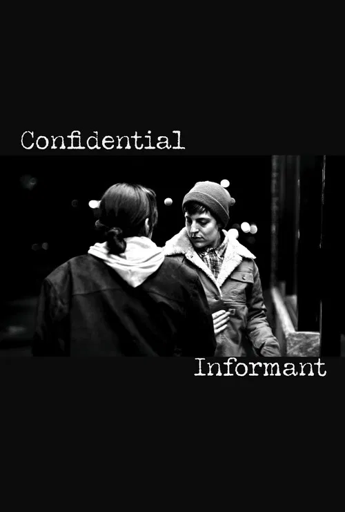 Confidential Informant (proof of concept) poster