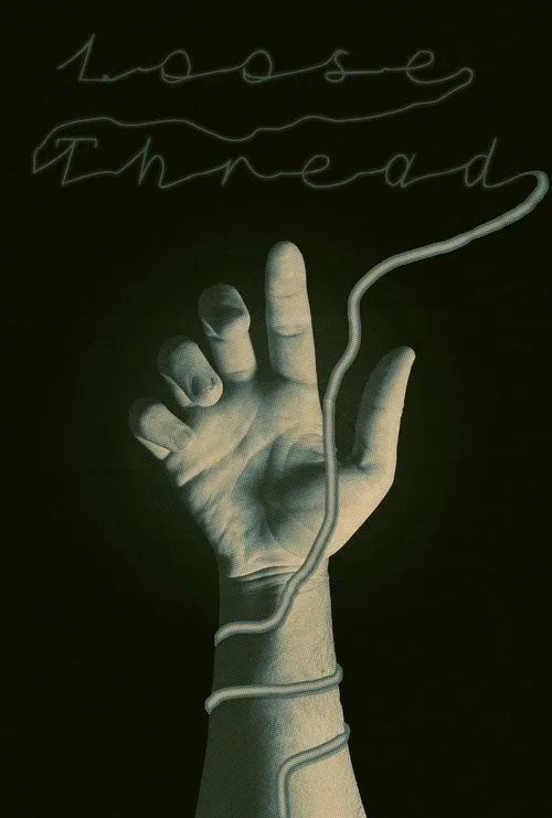 Loose Thread poster