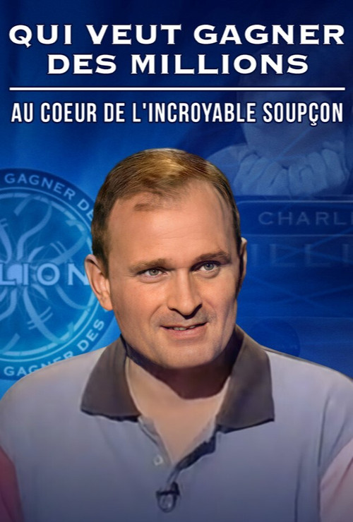 Qui veut gagner des millions : au cœur de l’incroyable soupçon poster