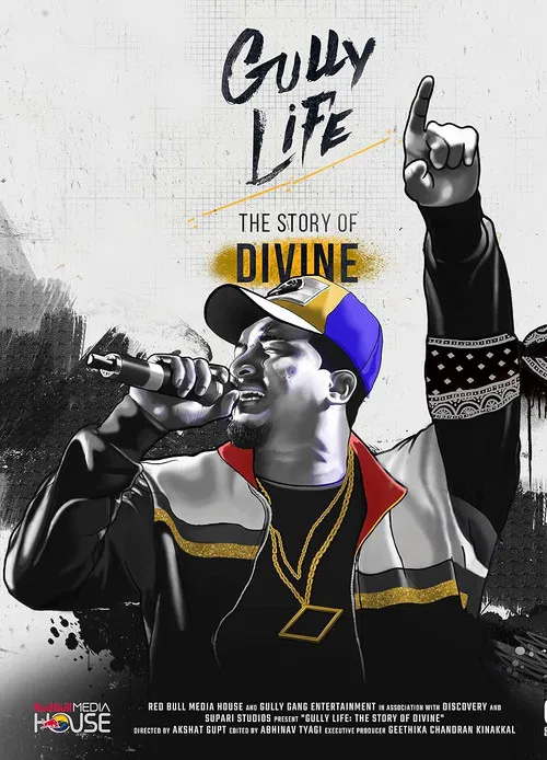 Gully Life: The Story of Divine poster