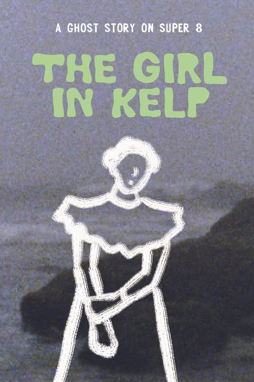 The Girl in Kelp poster