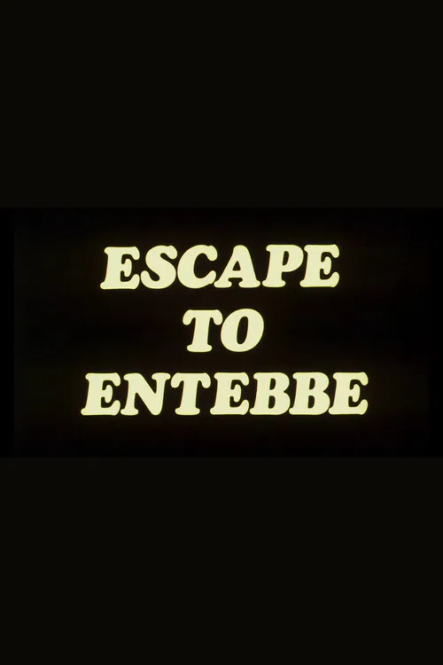 Escape to Entebbe poster