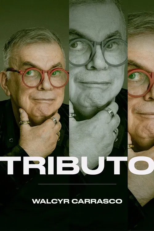 Tributo: Walcyr Carrasco poster