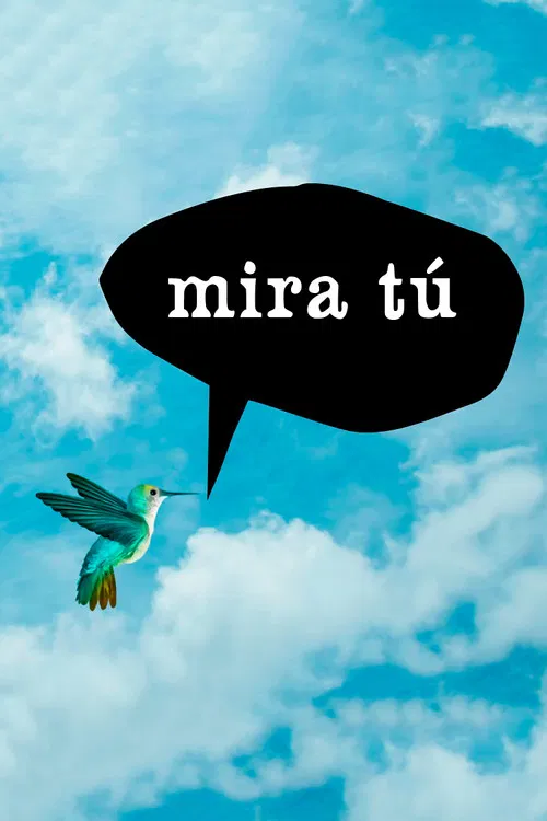 Mira tú poster