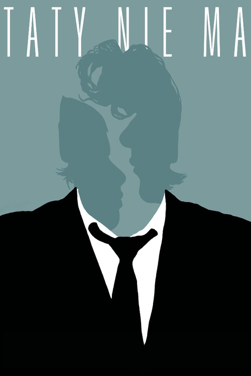 Dad's Not Home poster