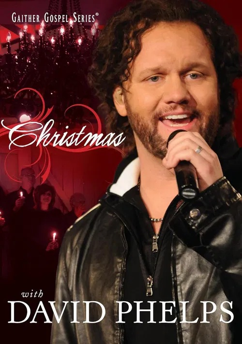Christmas with David Phelps poster
