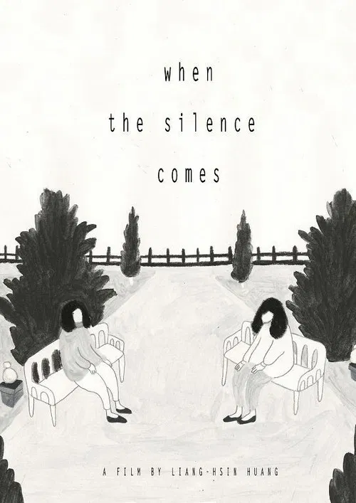 When The Silence Comes poster