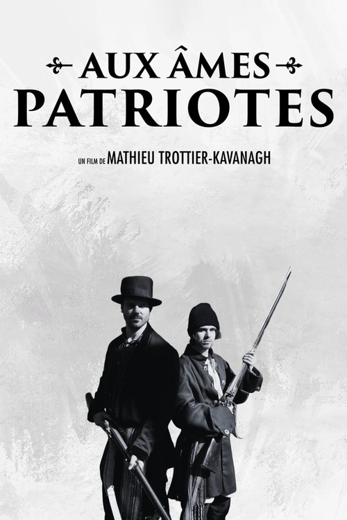 Aux âmes Patriotes poster
